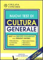 NUOVI TEST DI CULTURA GENERALE - 