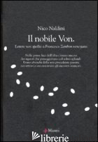 NOBILE VON. LETTERE NON SPEDITE A FRANCESCO ZAMBON VENEZIANO (IL) - NALDINI NICO