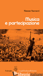MUSICA E PARTECIPAZIONE - SACCUCCI SIMONE