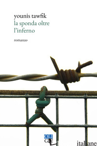 SPONDA OLTRE L'INFERNO (LA) - TAWFIK YOUNIS