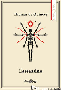 ASSASSINO (L') - DE QUINCEY THOMAS; PONTUALE D. (CUR.)