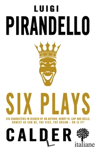 Six Plays - Luigi Pirandello