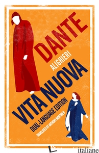 Vita Nuova: Dual Language - Dante Alighieri