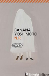 N. P. - YOSHIMOTO BANANA