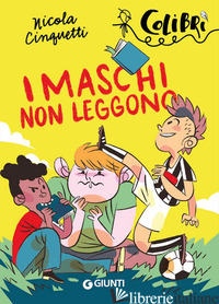 MASCHI NON LEGGONO (I) - CINQUETTI NICOLA