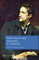 DELITTO E CASTIGO - DOSTOEVSKIJ FEDOR
