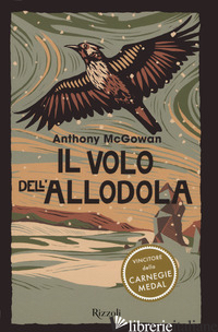 VOLO DELL'ALLODOLA (IL) - MCGOWAN ANTHONY