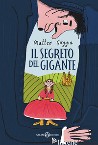 SEGRETO DEL GIGANTE (IL) - GOGGIA MATTEO