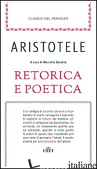 RETORICA E POETICA. CON E-BOOK - ARISTOTELE; ZANATTA M. (CUR.)