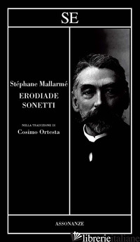 ERODIADE - MALLARME' STEPHANE; ORTESTA C. (CUR.)