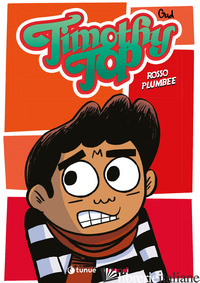 TIMOTHY TOP. VOL. 3: ROSSO PLUMBEE - GUD