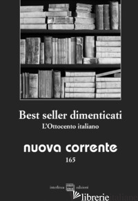 BEST SELLER DIMENTICATI. L'OTTOCENTO ITALIANO - VERDINO S. (CUR.)