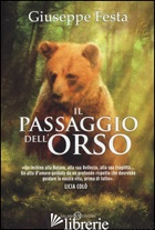 PASSAGGIO DELL'ORSO (IL) - FESTA GIUSEPPE