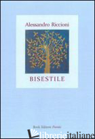 BISESTILE - RICCIONI ALESSANDRO