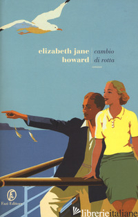 CAMBIO DI ROTTA - HOWARD ELIZABETH JANE