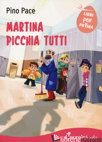 MARTINA PICCHIA TUTTI - PACE PINO
