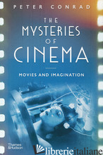 The Mysteries of Cinema - Conrad, Peter