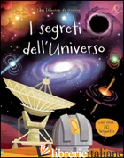 SEGRETI DELL'UNIVERSO. EDIZ. ILLUSTRATA (I) - FRITH ALEX; COSGROVE LEE