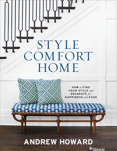 Style Comfort Home - Andrew Howard
