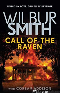 CALL OF THE RAVEN - SMITH WILBUR