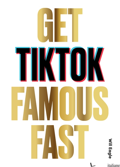 Get TikTok Famous Fast - Will Eagle