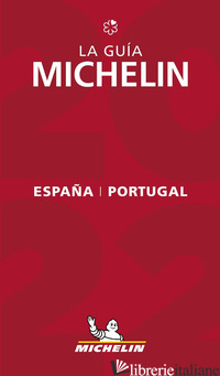ESPANA & PORTUGAL 2022. LA GUIDA MICHELIN - Michelin