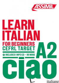 LEARN ITALIAN. CEFRL TARGET A2. CON CD-AUDIO - BENEDETTI FEDERICO