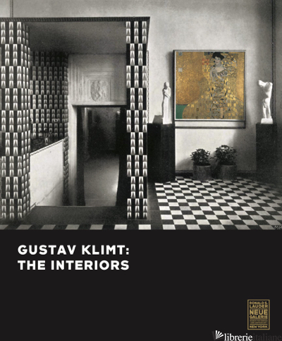 GUSTAV KLIMT INTERIORS  - NATTER TOBIAS G