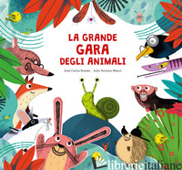GRANDE GARA DEGLI ANIMALI (LA) - ROMAN JOSE' CARLOS