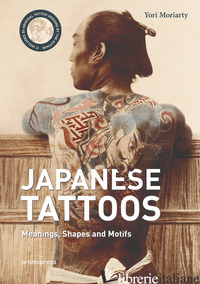 JAPANESE TATTOOS. MEANINGS, SHAPES AND MOTIFS - MORIARTY YORI