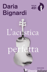 ACUSTICA PERFETTA (L') - BIGNARDI DARIA