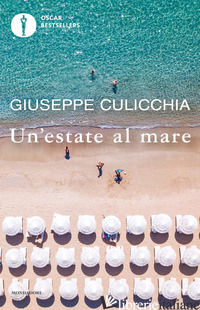 ESTATE AL MARE (UN') - CULICCHIA GIUSEPPE