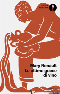 ULTIME GOCCE DI VINO (LE) - RENAULT MARY