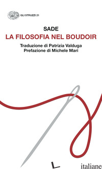FILOSOFIA NEL BOUDOIR (LA) - SADE FRANCOIS DE