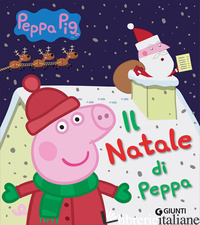NATALE DI PEPPA PIG (IL) - D'ACHILLE SILVIA