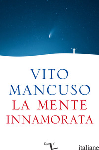 MENTE INNAMORATA (LA) - MANCUSO VITO