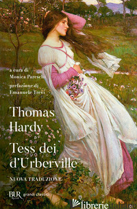 TESS DEI D'URBERVILLE - HARDY THOMAS; PARESCHI M. (CUR.)