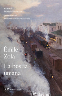 BESTIA UMANA (LA) - ZOLA EMILE