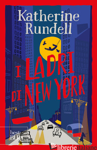 LADRI DI NEW YORK. UNIFORM EDIT. (I) - RUNDELL KATHERINE