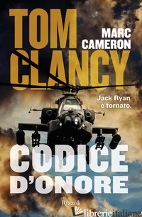 CODICE D'ONORE - CLANCY TOM