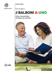 BALBONI. CORSO COMUNICATIVO DI ITALIANO PER STRANIERI. LIVELLO A1 (IL) - BALBONI PAOLO E.