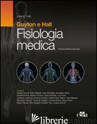 FISIOLOGIA MEDICA - GUYTON ARTHUR C.; HALL JOHN E.
