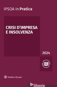 CRISI D'IMPRESA E INSOLVENZA 2024 - 