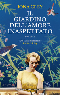 GIARDINO DELL'AMORE INASPETTATO (IL) - GREY IONA