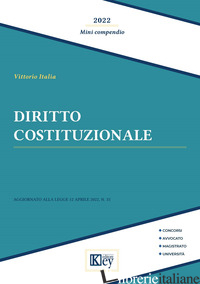DIRITTO COSTITUZIONALE. MINI COMPENDIO - ITALIA VITTORIO