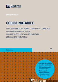 CODICE NOTARILE - MINUSSI D. (CUR.)