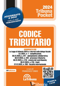 CODICE TRIBUTARIO - TUNDO F. (CUR.)
