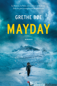 MAYDAY - BØE GRETHE