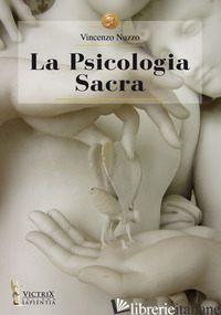 PSICOLOGIA SACRA (LA) - NUZZO VINCENZO