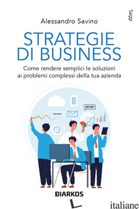 STRATEGIE DI BUSINESS - SAVINO ALESSANDRO